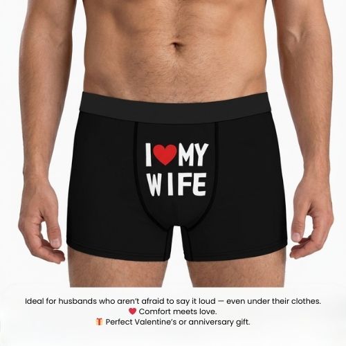 Men’s Boxer – “I ❤️ My Wife” Edition